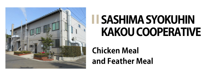 Sashima Shokuhin,  Chicken Meal  and Feather Meal